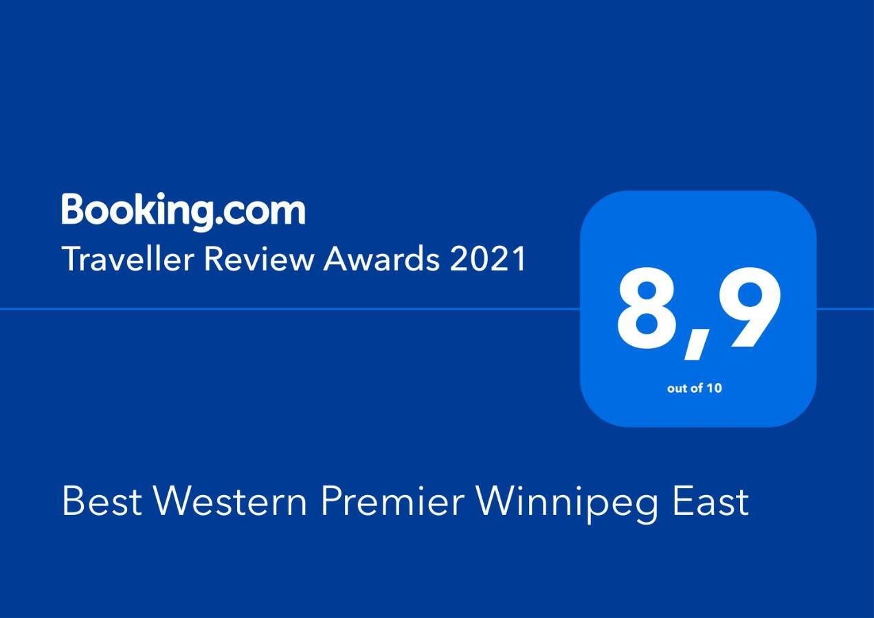 Best Western Premier Winnipeg East Extérieur photo